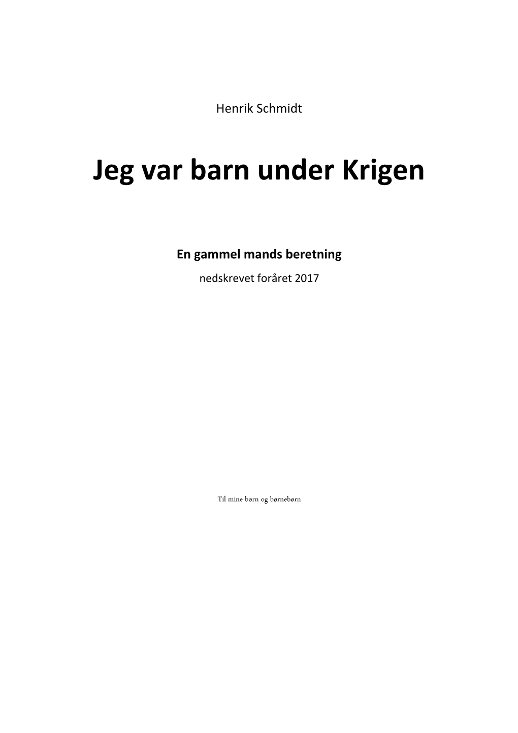 Jeg Var Barn Under Krigen