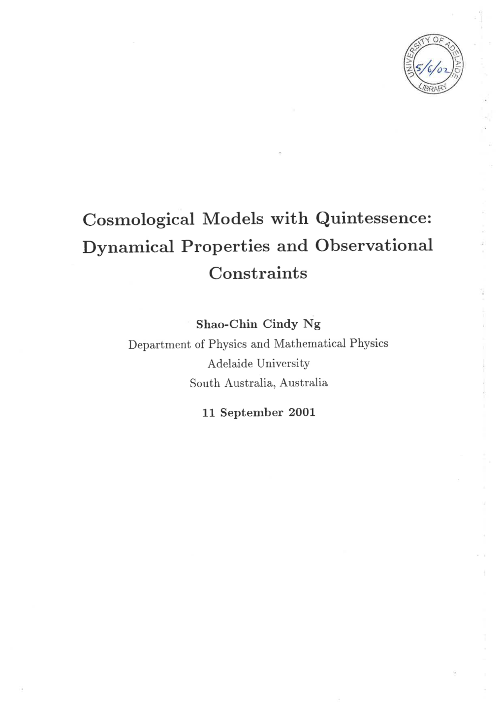 Cosmological Models with Quintessence: Dynamical Properties and Observational Constraints