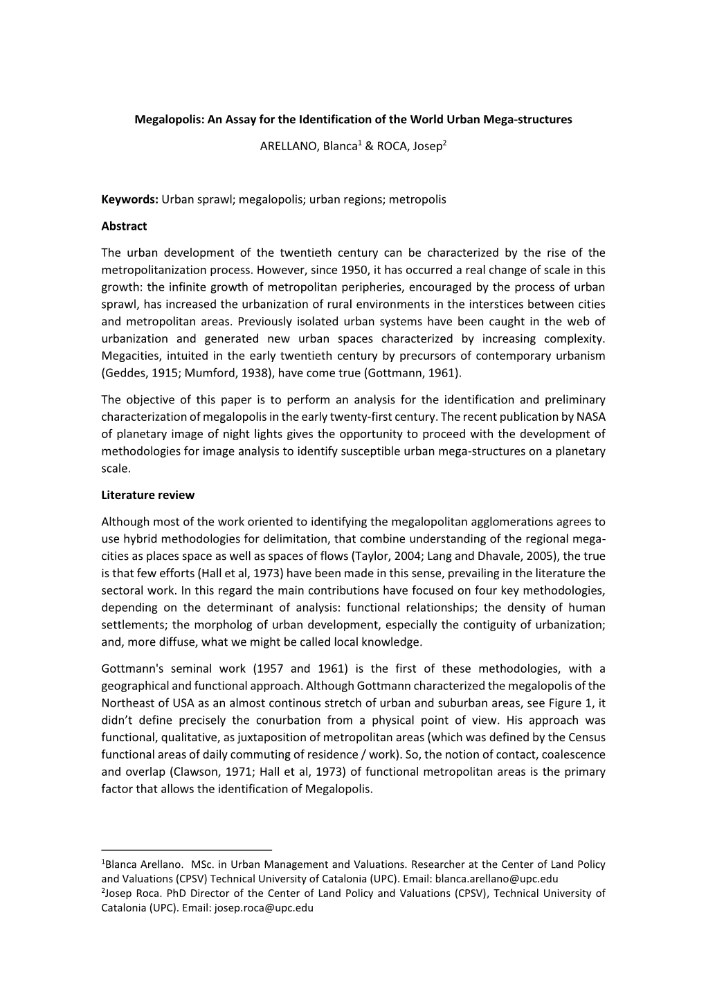 Megalopolis: an Assay for the Identification of the World Urban Mega-Structures