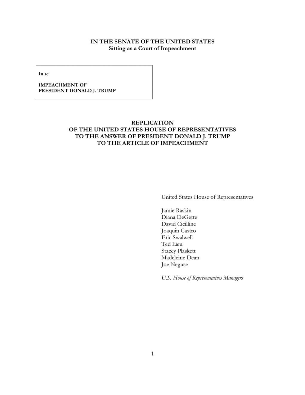 Replication of Theunitedstates Houseof Representatives to Theanswer of Presidentdonaldj. Trump to the Article of Impeachment