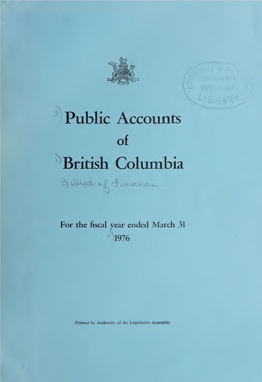 Public Accounts of British Columbia Fiscal Year Ended March 31