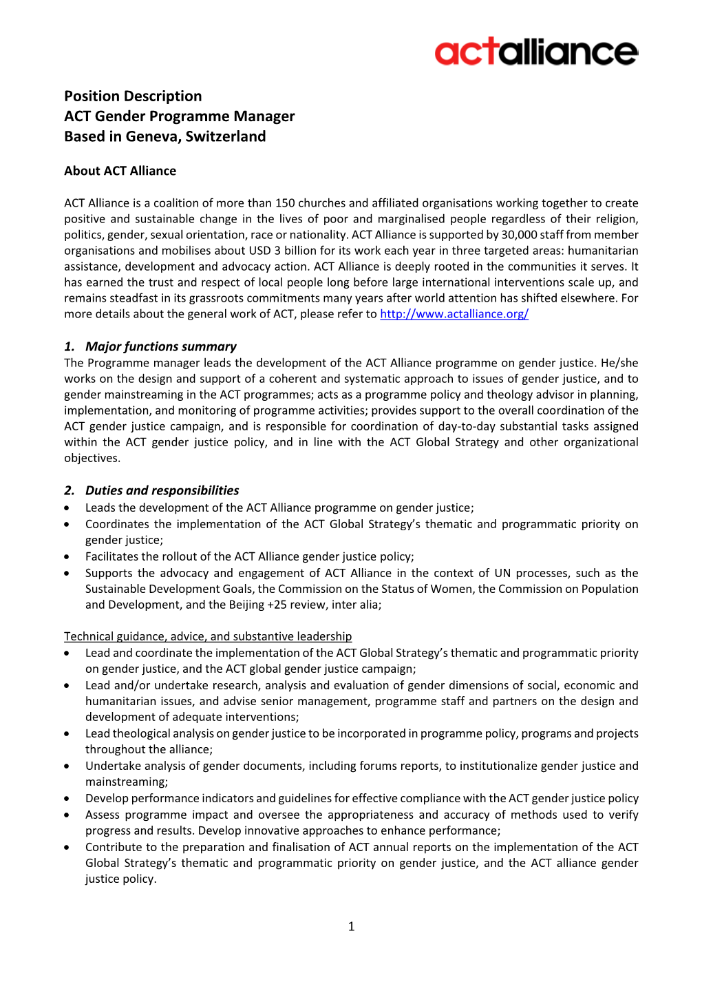 Position Description ACT Gender Programme Manager Based in Geneva, Switzerland