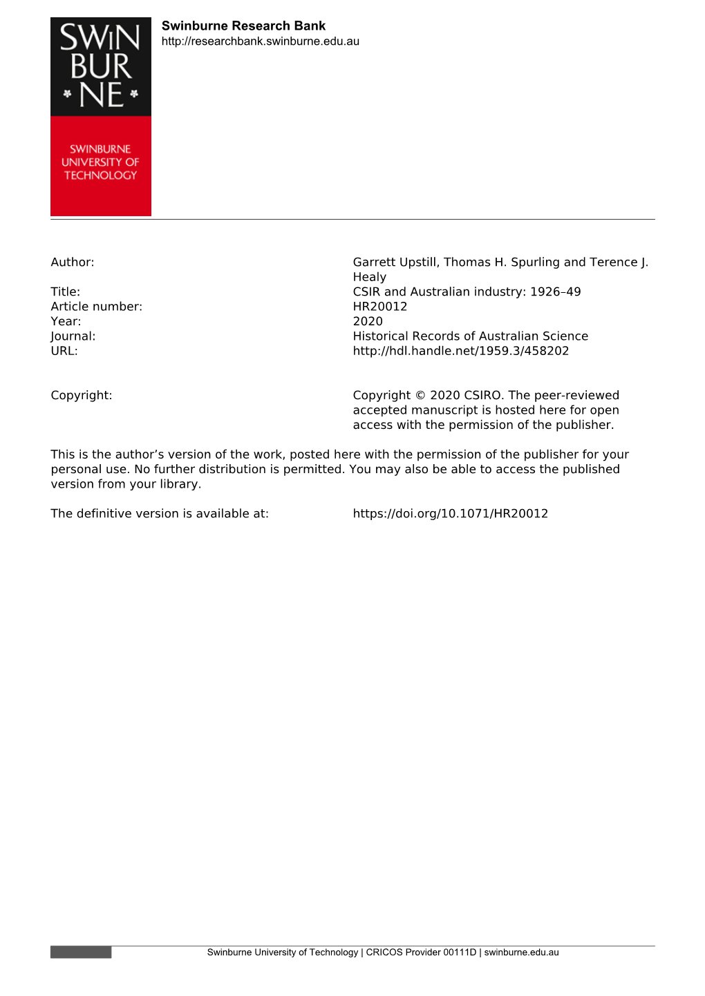 CSIR and Australian Industry: 1926–49 Article Number: HR20012 Year: 2020 Journal: Historical Records of Australian Science URL