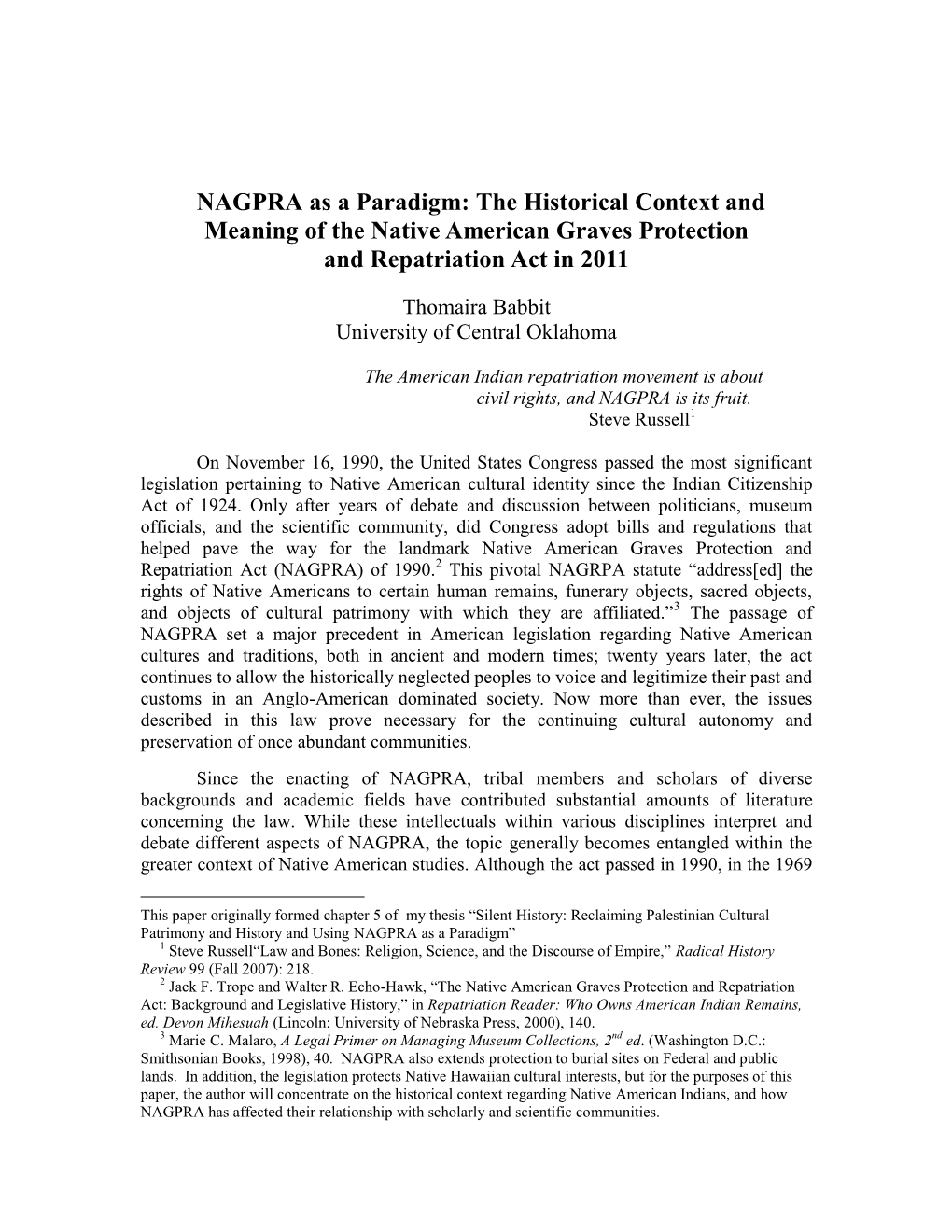 The Historical Context and Meaning of the Native American Graves Protection and Repatriation Act in 2011