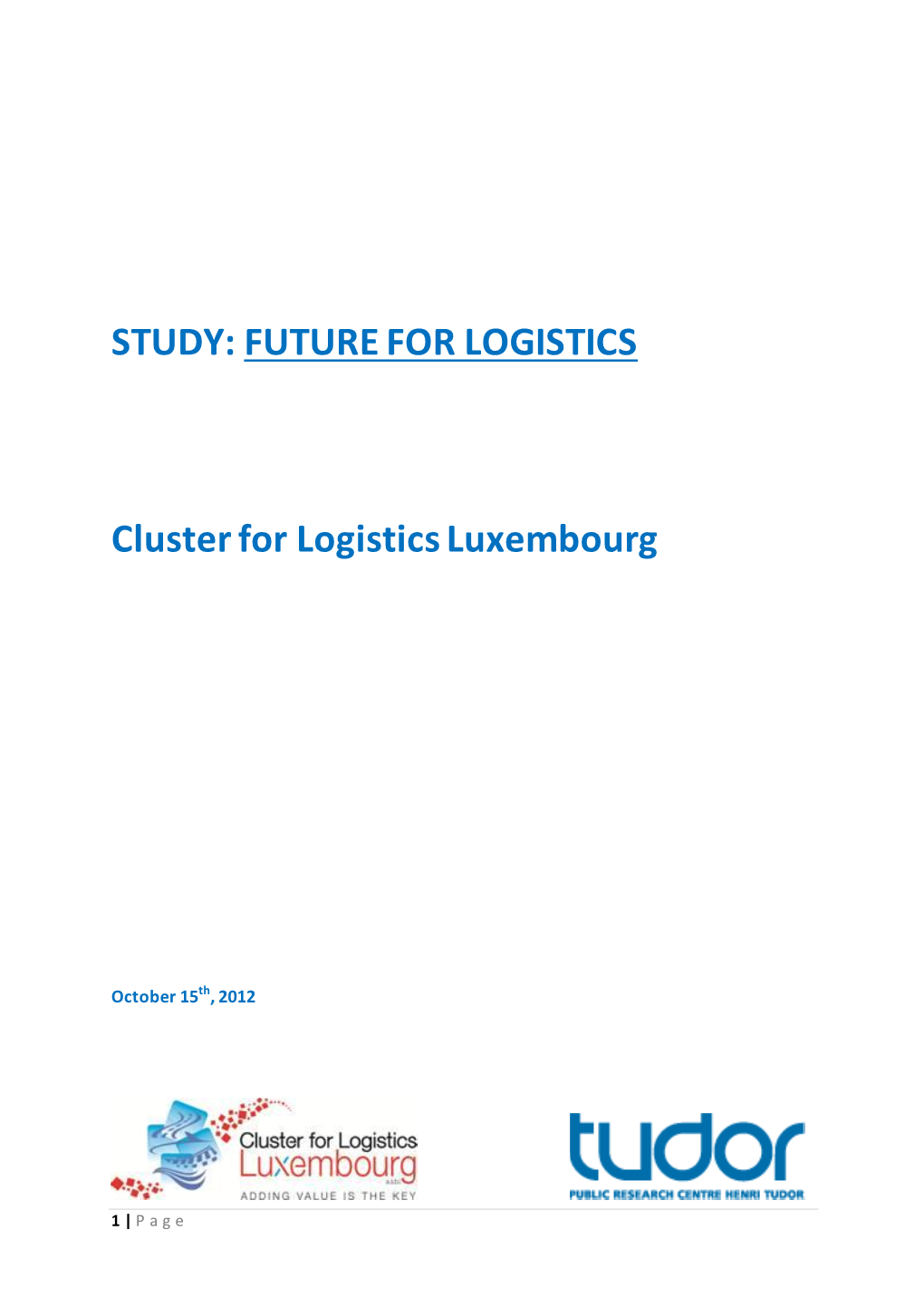 C4L Future for Logistics Study 2012