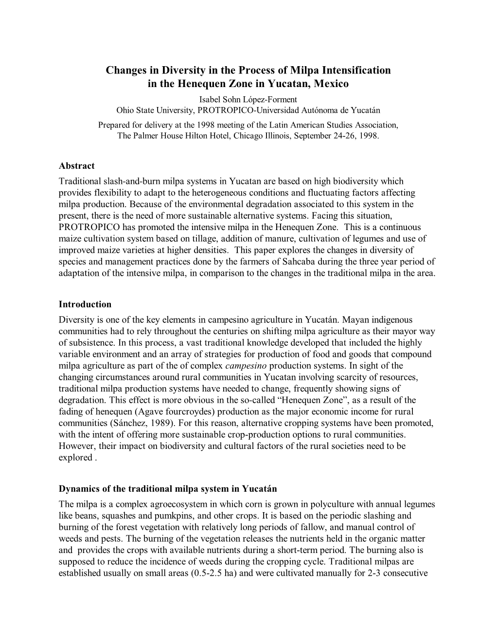 Changes in Diversity in the Process of Milpa Intensification in the Henequen Zone in Yucatan, Mexico