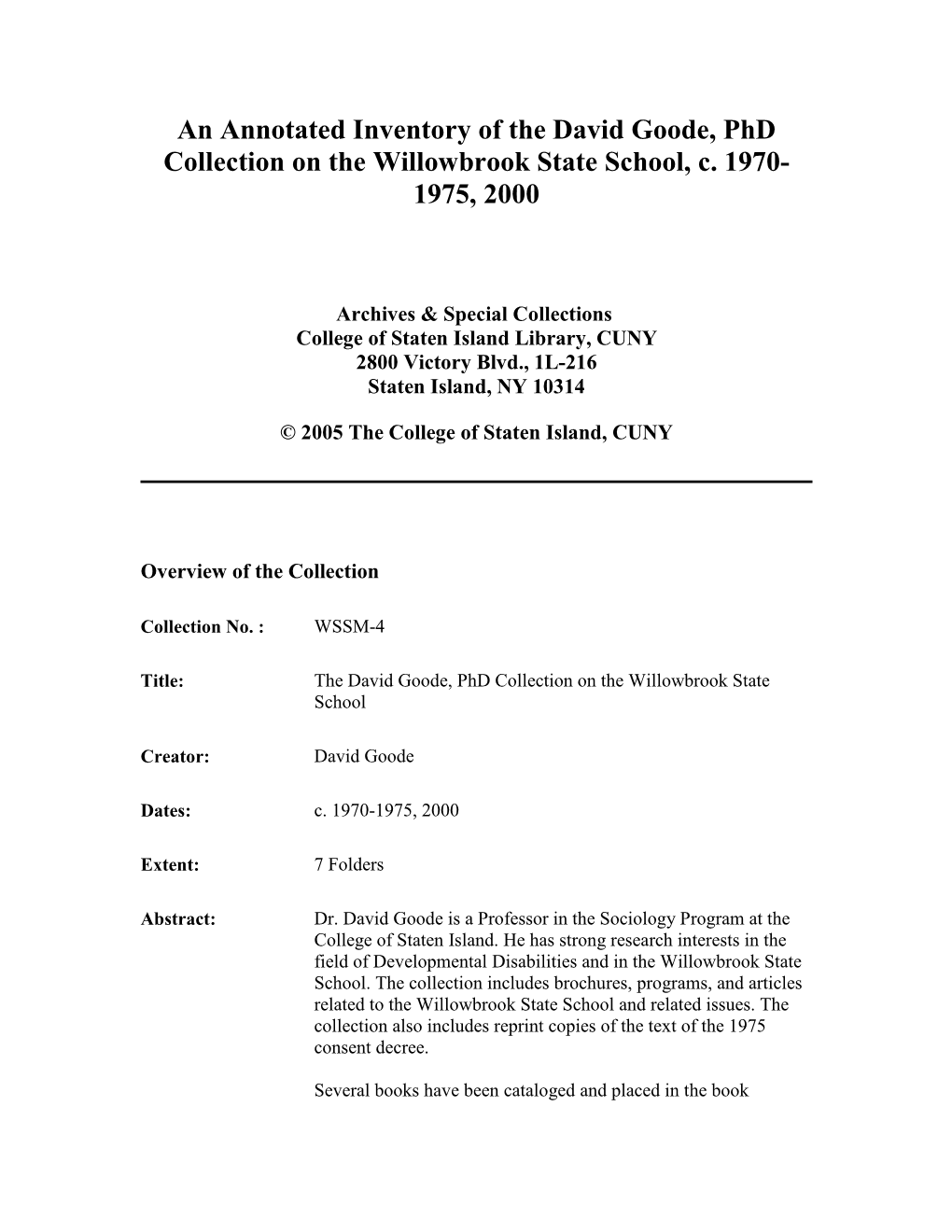 Annotated Inventory of the David Goode, Phd Collection on the Willowbrook State School, C