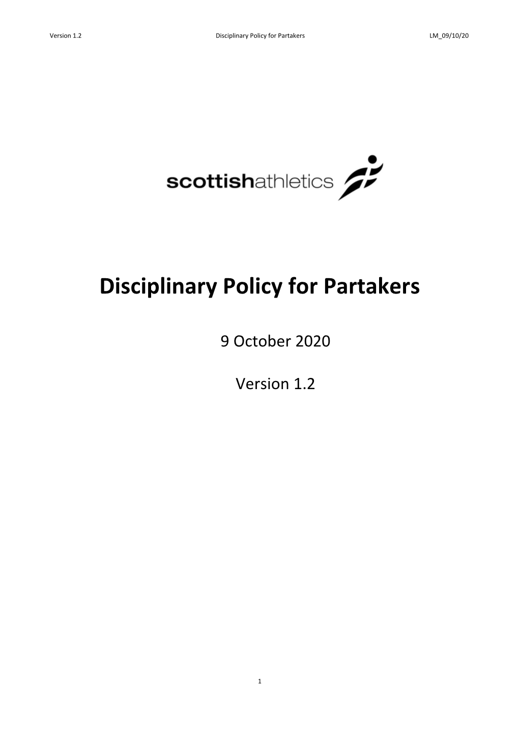 Disciplinary Policy for Partakers LM 09/10/20