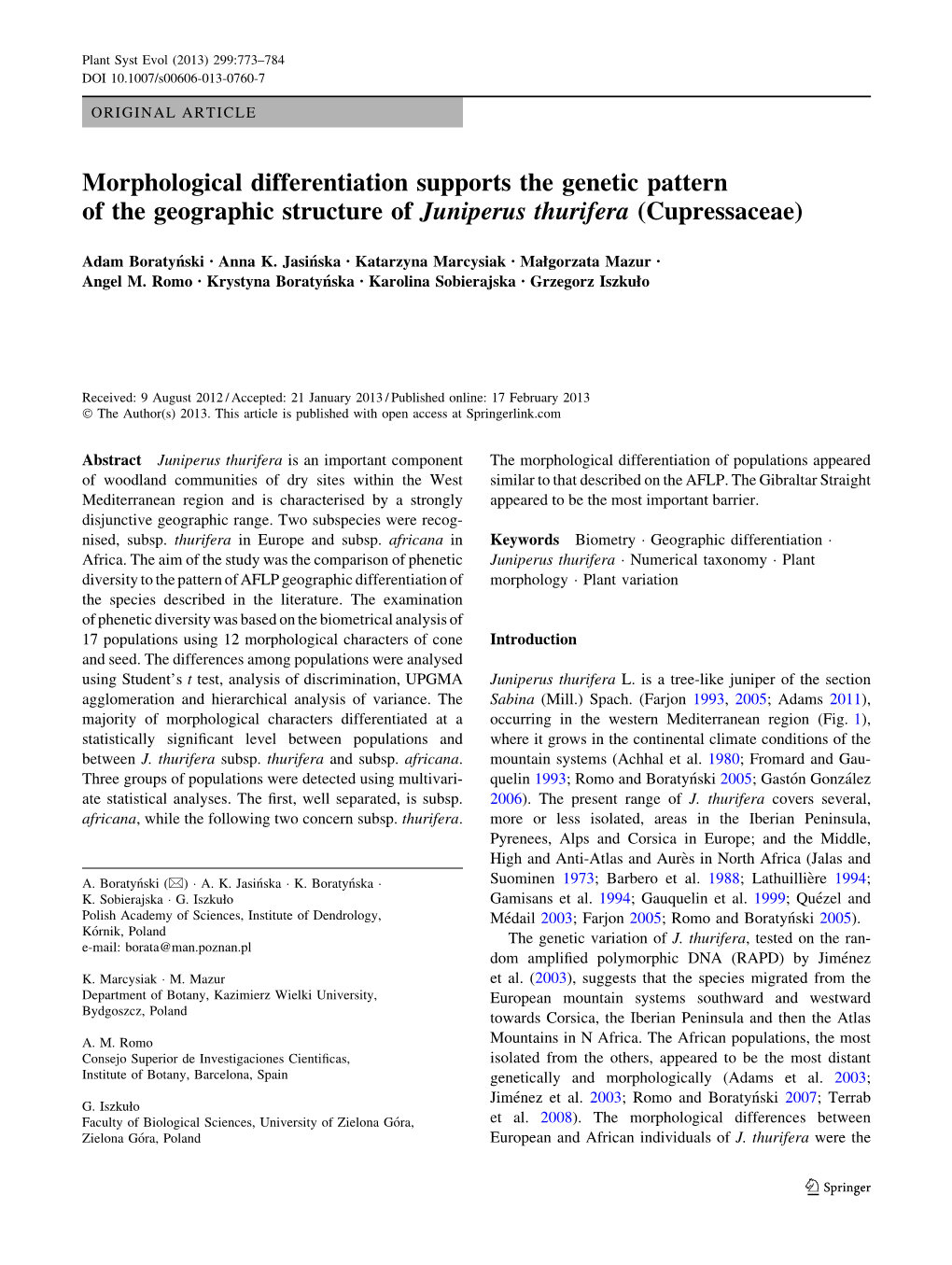 Morphological Differentiation Supports the Genetic Pattern of the Geographic Structure of Juniperus Thurifera (Cupressaceae)