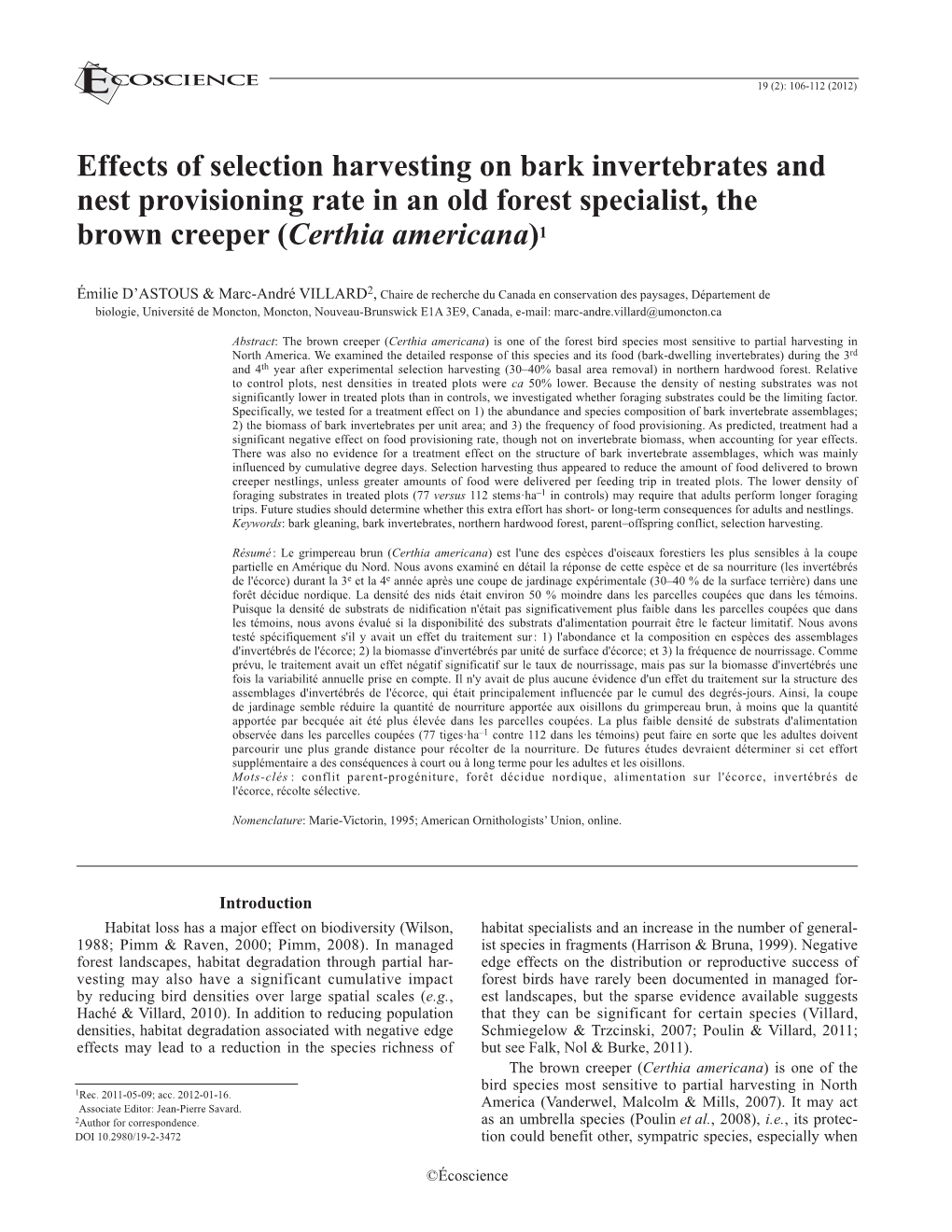 Effects of Selection Harvesting on Bark Invertebrates and Nest Provisioning Rate in an Old Forest Specialist, the Brown Creeper (Certhia Americana)1
