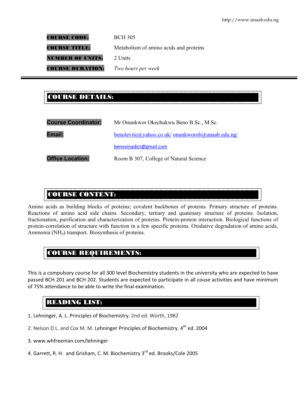 BCH 305 COURSE TITLE: Metabolism of Amino Acids and Proteins