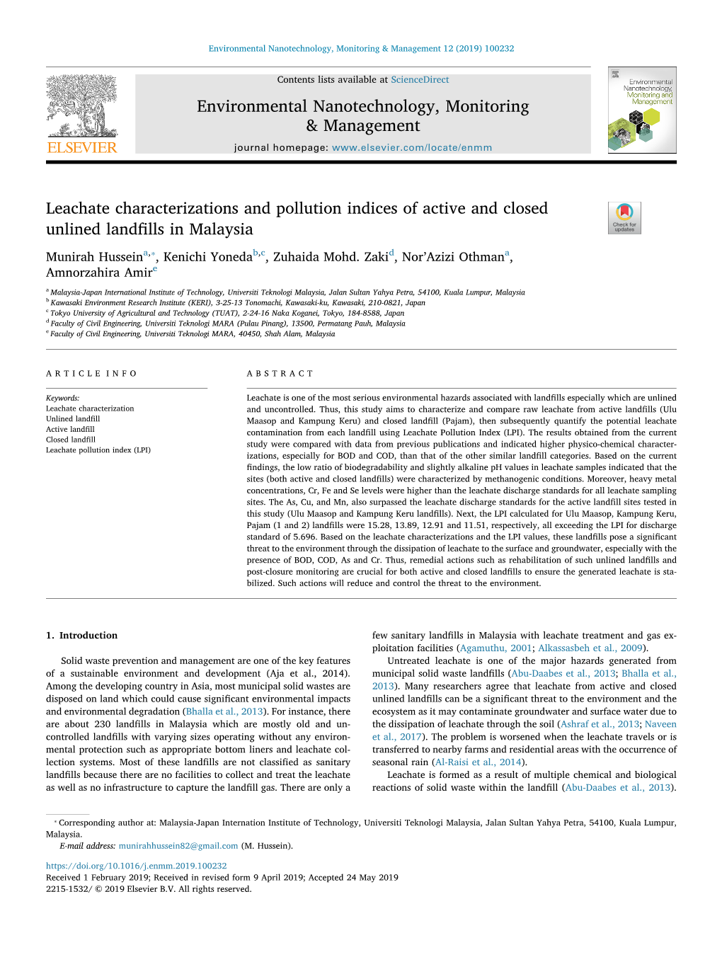 Leachate Characterizations and Pollution Indices of Active and Closed Unlined Landﬁlls in Malaysia T ⁎ Munirah Husseina, , Kenichi Yonedab,C, Zuhaida Mohd