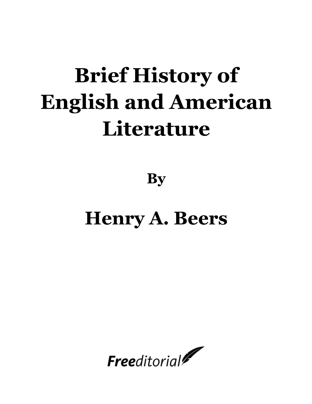 Brief History of English and American Literature