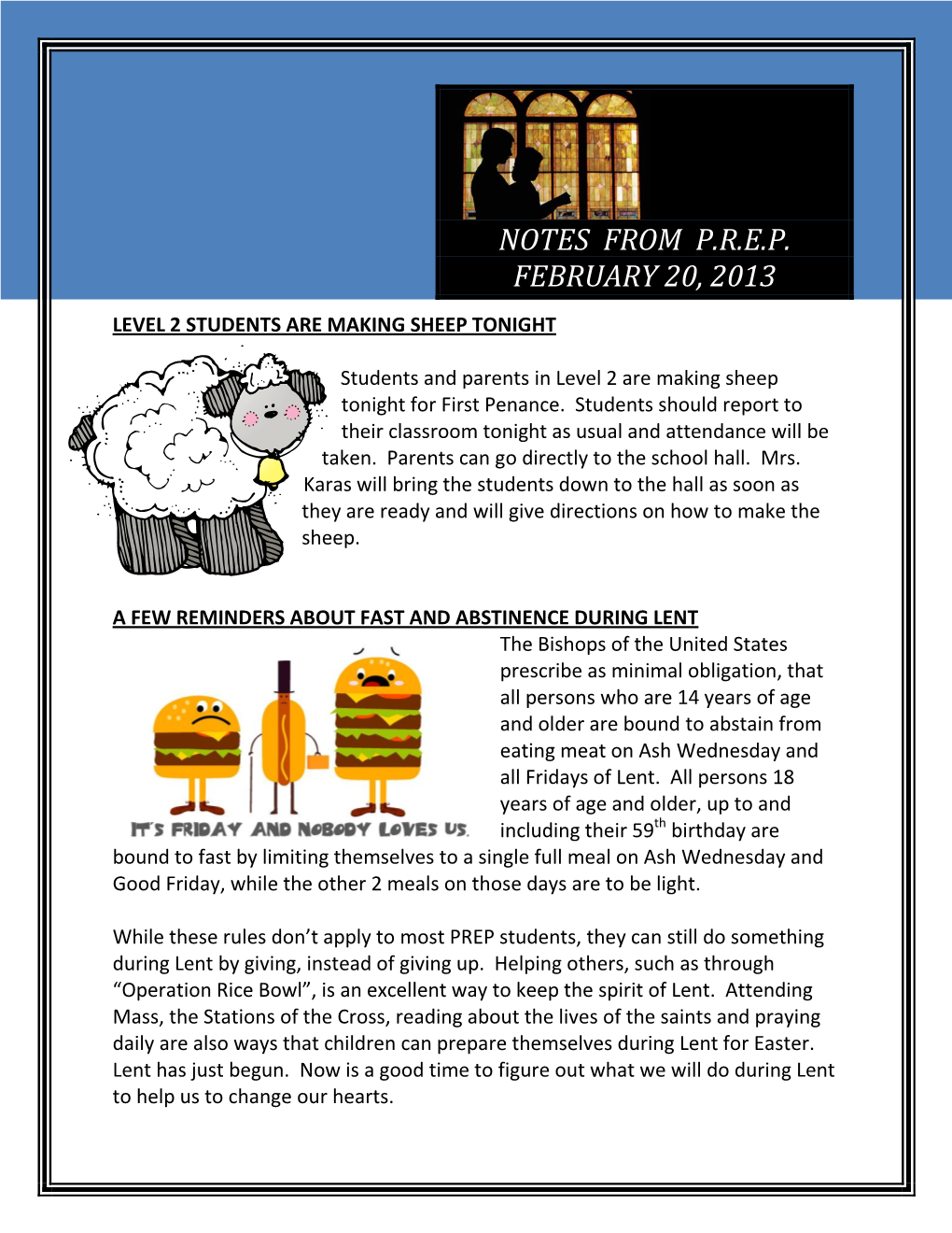 Notes from Prep February 20, 2013