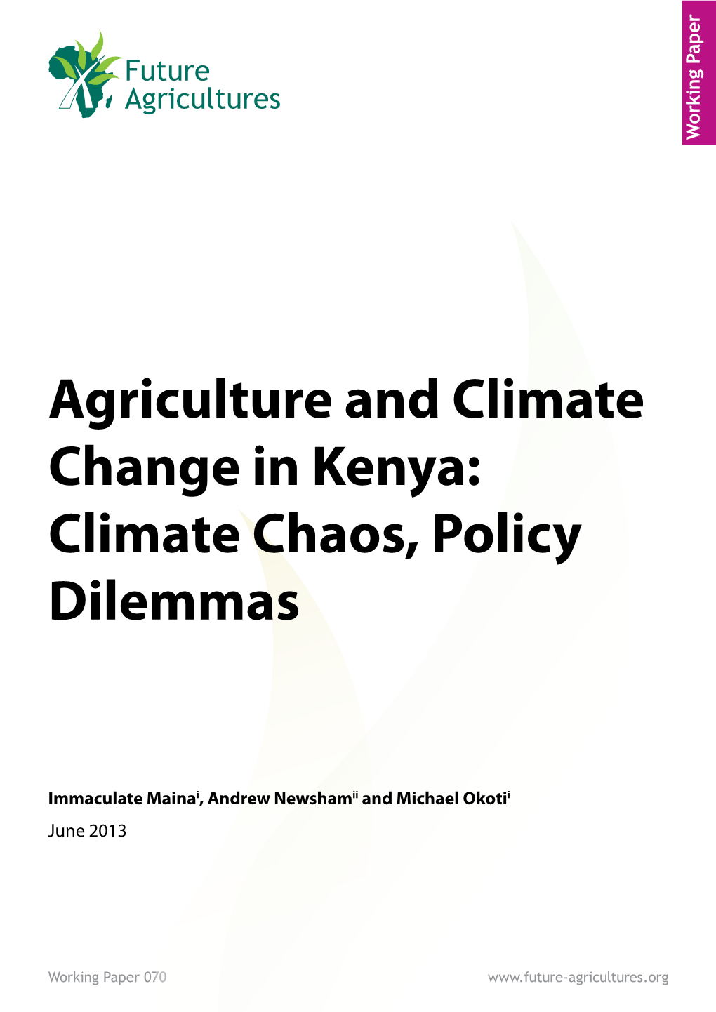 Agriculture and Climate Change in Kenya: Climate Chaos, Policy Dilemmas