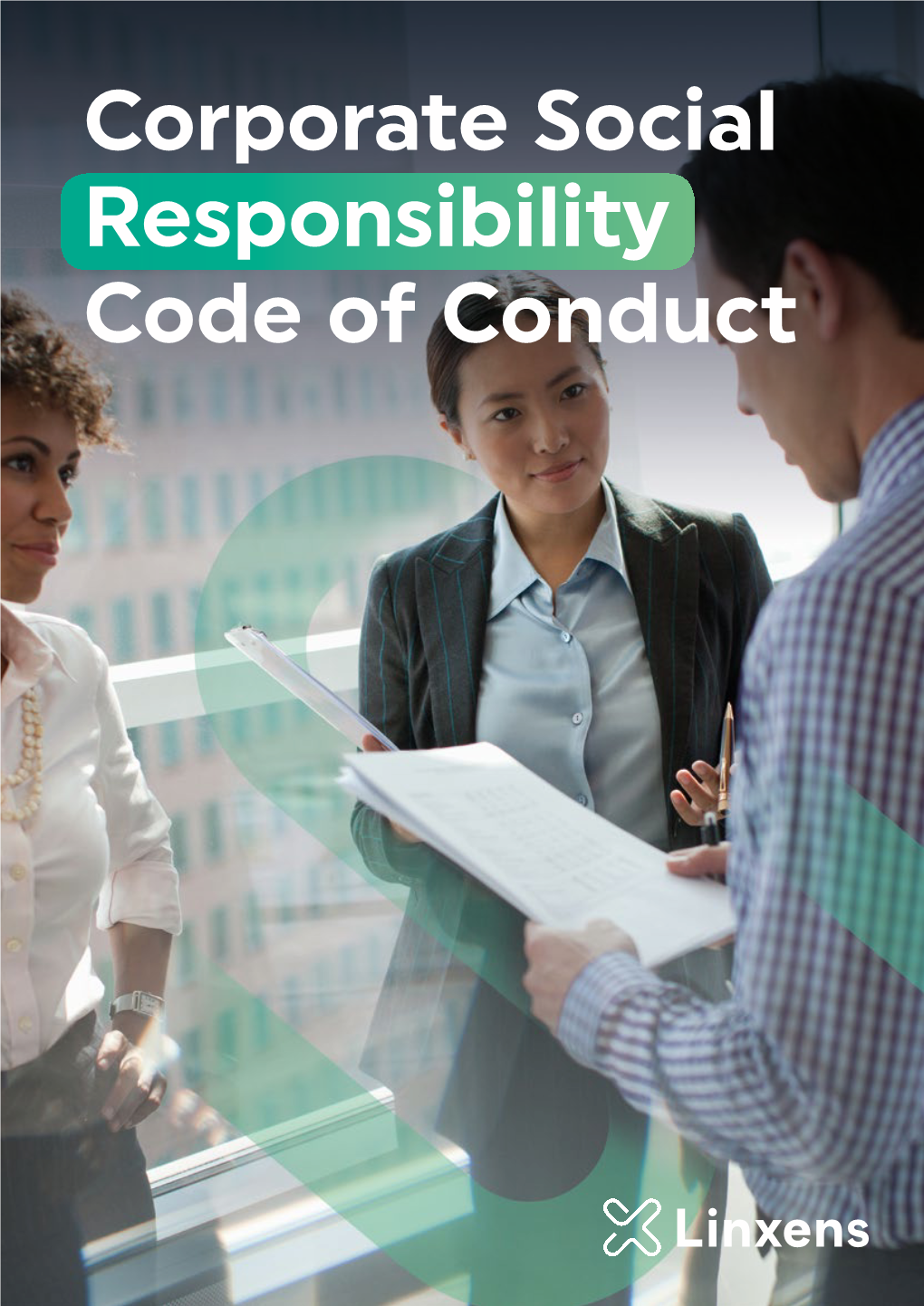 Corporate Social Responsibility Code of Conduct Corporate Social Responsibility Code of Conduct