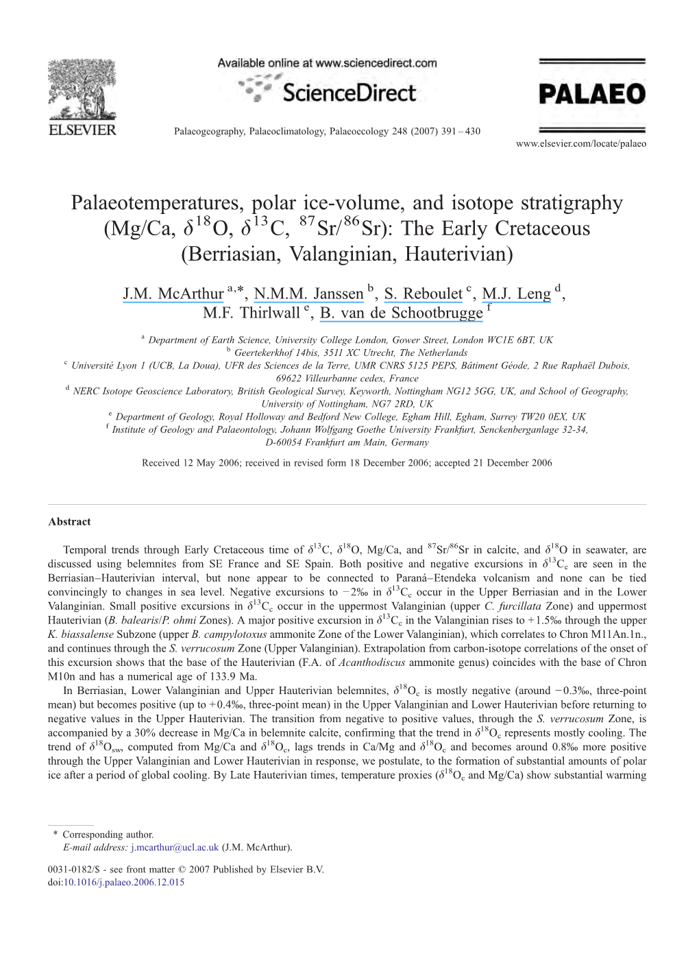 (Mg/Ca, Δ O, Δ C, Sr/ Sr): the Early Cretaceous (Berriasian, Va