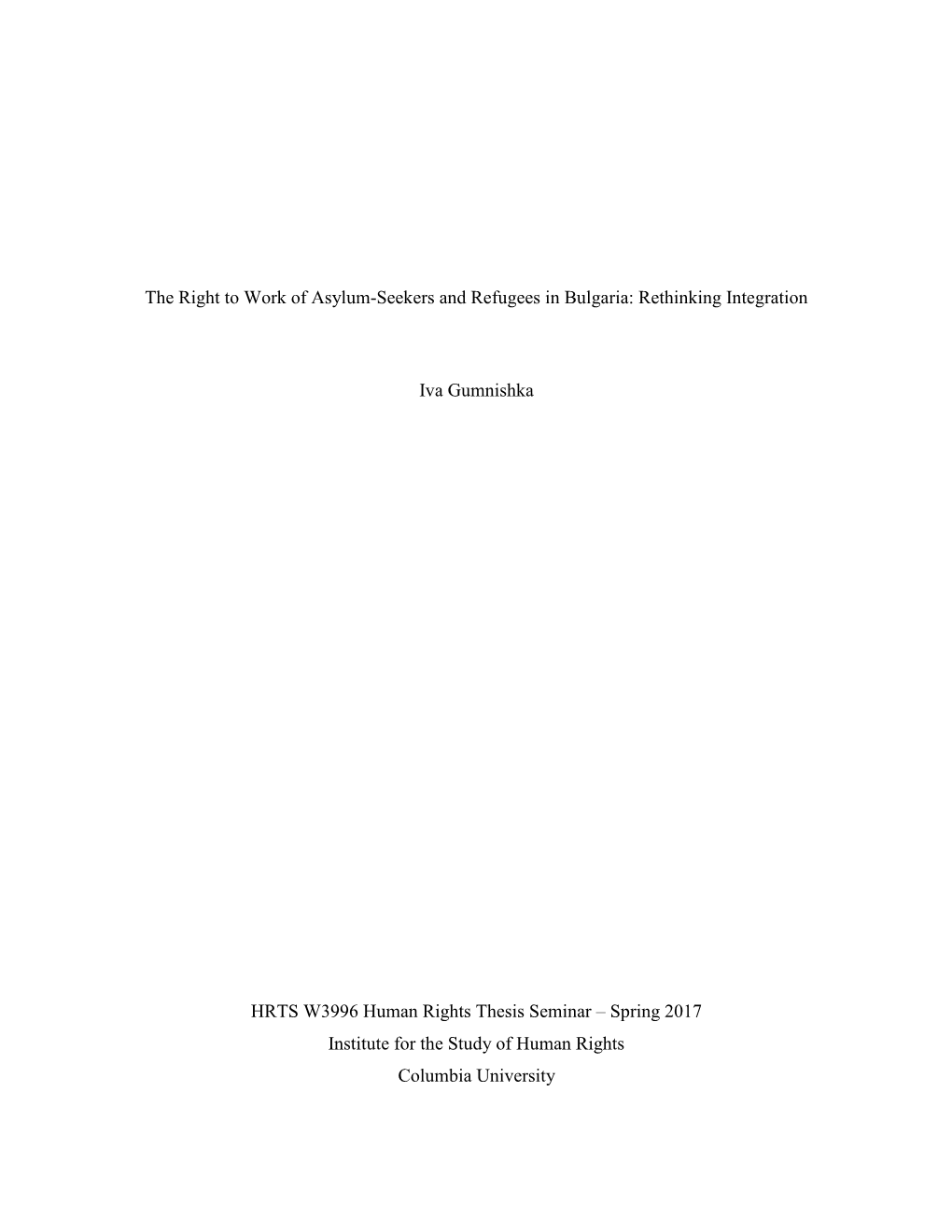 The Right to Work of Asylum-Seekers and Refugees in Bulgaria: Rethinking Integration