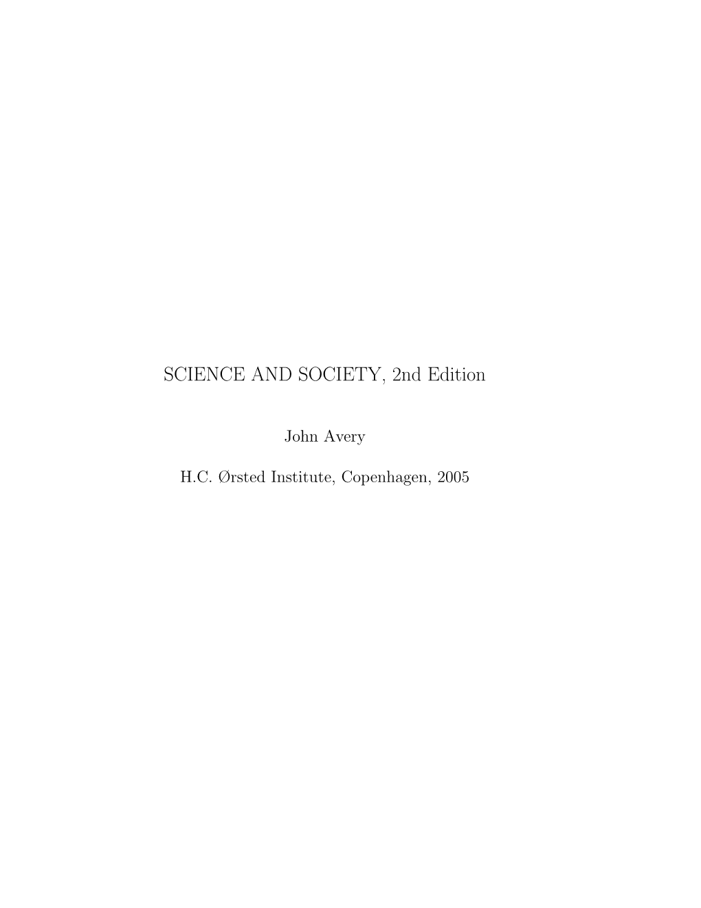 SCIENCE and SOCIETY, 2Nd Edition