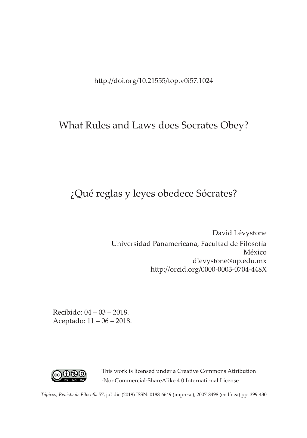 What Rules and Laws Does Socrates Obey? ¿Qué Reglas Y Leyes