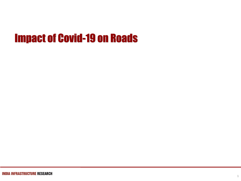 Impact of Covid-19 on Roads