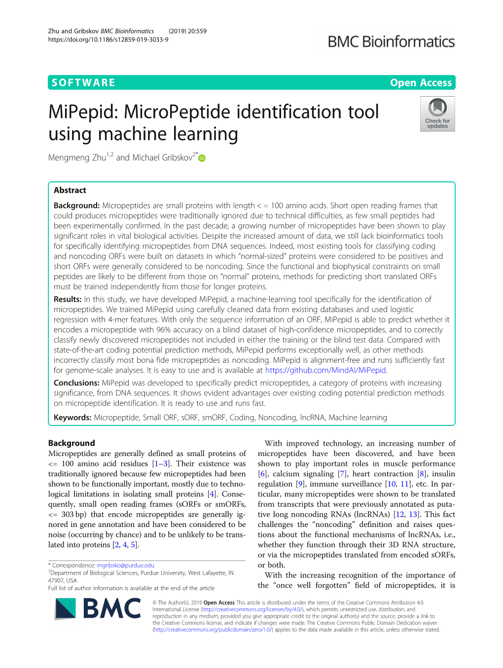 Mipepid: Micropeptide Identification Tool Using Machine Learning Mengmeng Zhu1,2 and Michael Gribskov2*