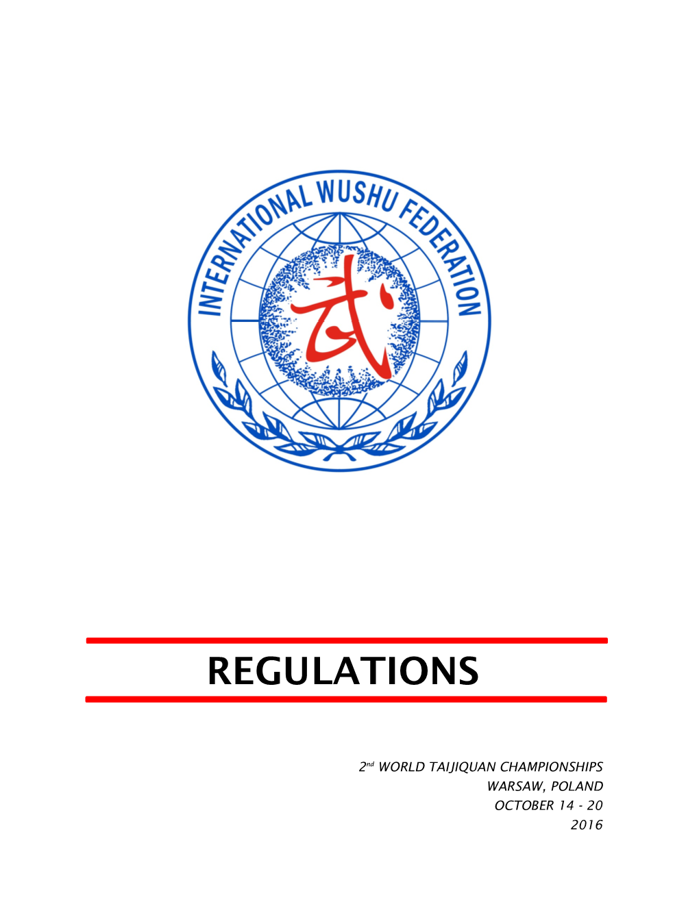 World Taijiquan Championships Regulations