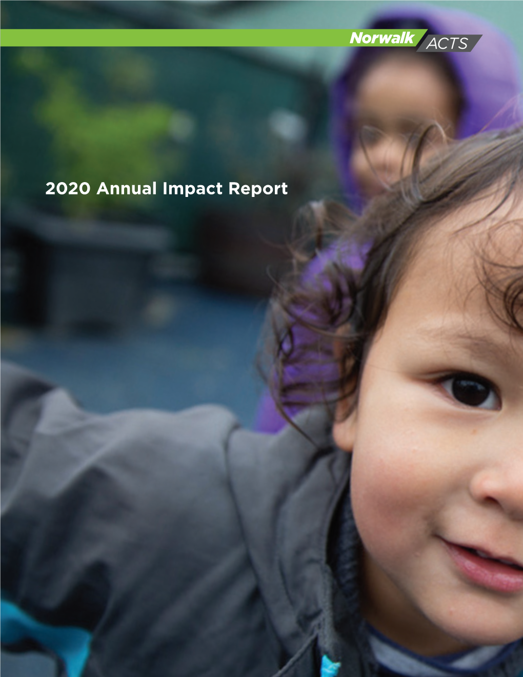 2020 Annual Impact Report Dear Norwalk Community