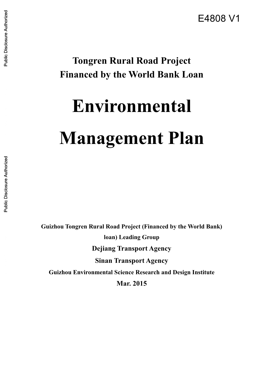 Tongren Rural Road Project Financed by the World Bank Loan Environmental Management Plan