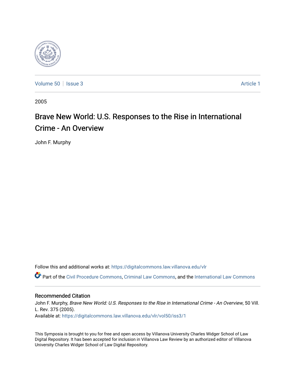 Brave New World: US Responses to the Rise in International Crime