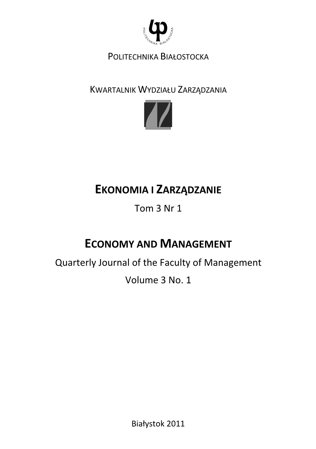 EKONOMIA I ZARZĄDZANIE Tom 3 Nr 1 ECONOMY and MANAGEMENT