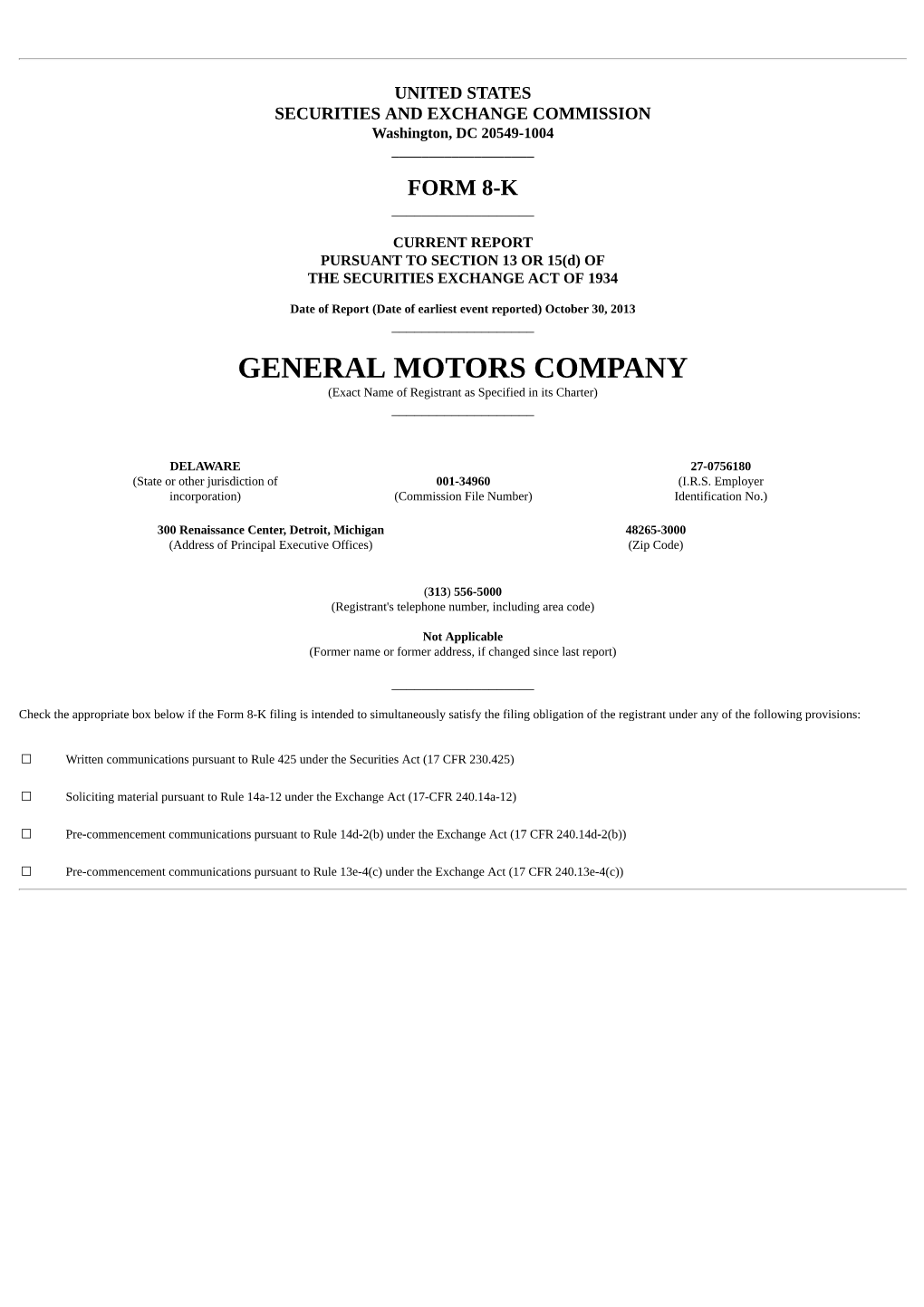 GENERAL MOTORS COMPANY (Exact Name of Registrant As Specified in Its Charter) ______