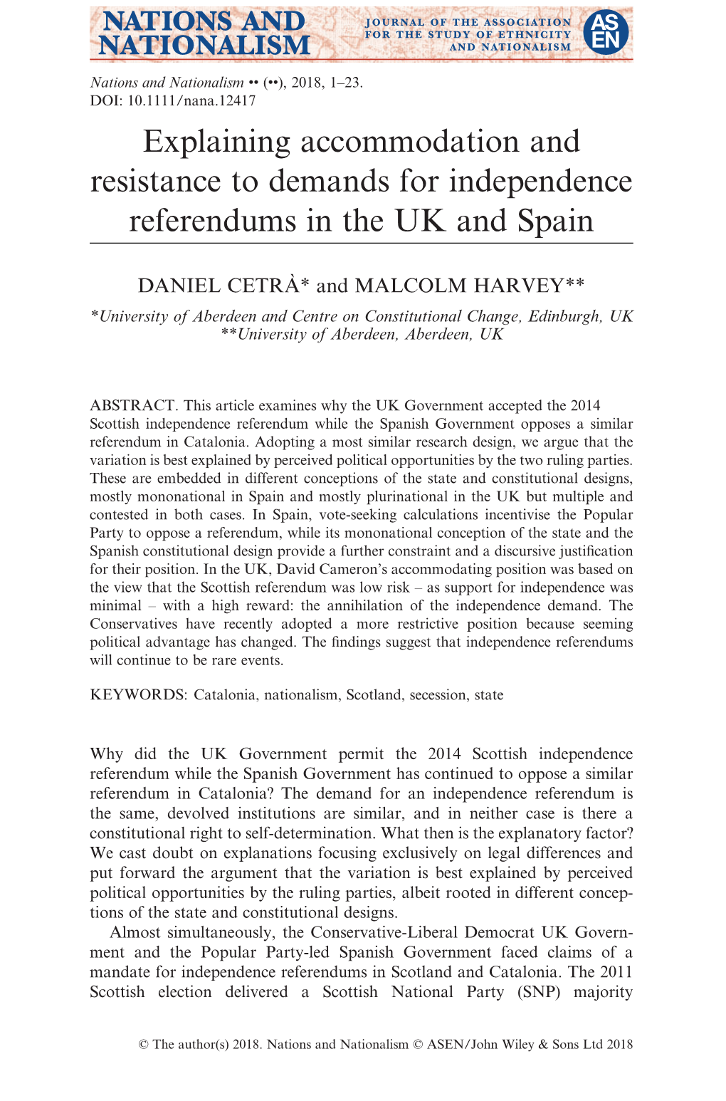 Explaining Accommodation and Resistance to Demands for Independence Referendums in the UK and Spain