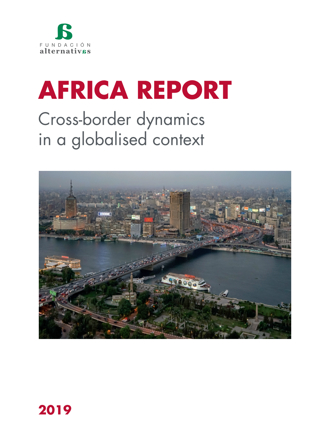 Africa Report 2019: Cross- in Working Hand in Hand with the Most Asilo Y La Seguridad Y Defensa En Una Europa Posbrexit