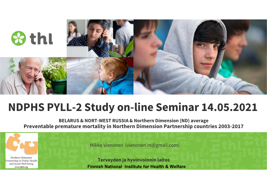 NDPHS PYLL-2 Study On-Line Seminar 14.05.2021