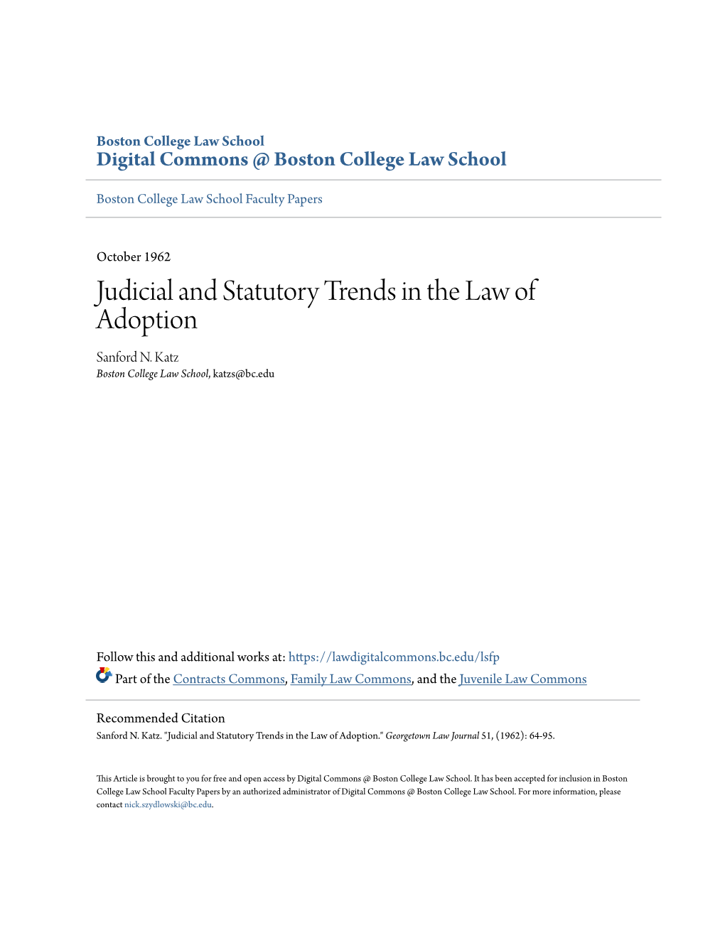 Judicial and Statutory Trends in the Law of Adoption Sanford N