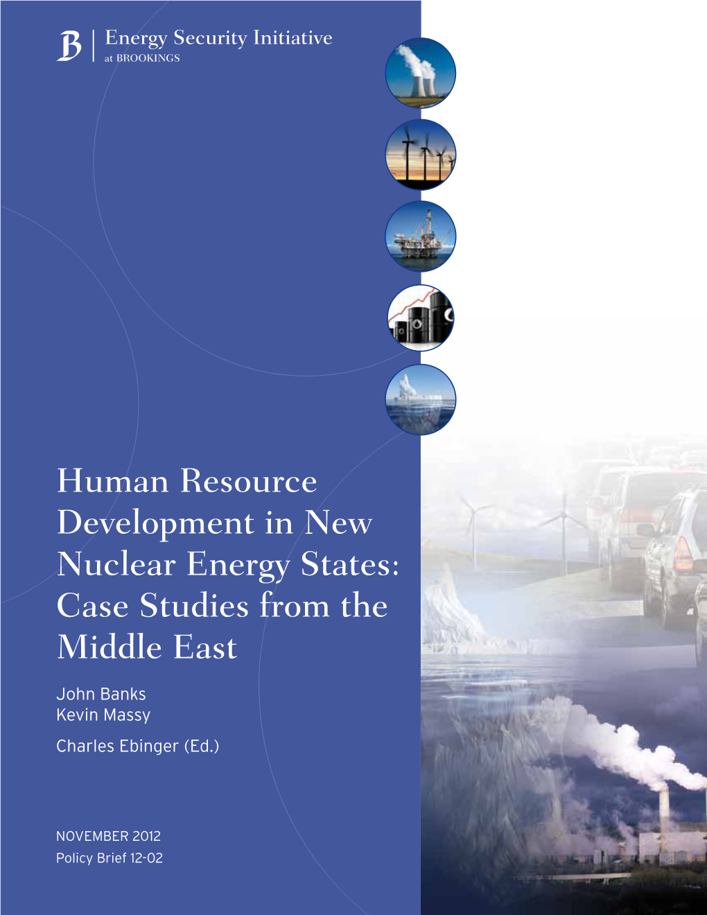Human Resource Development in New Nuclear Energy States: Case Studies from the Middle East