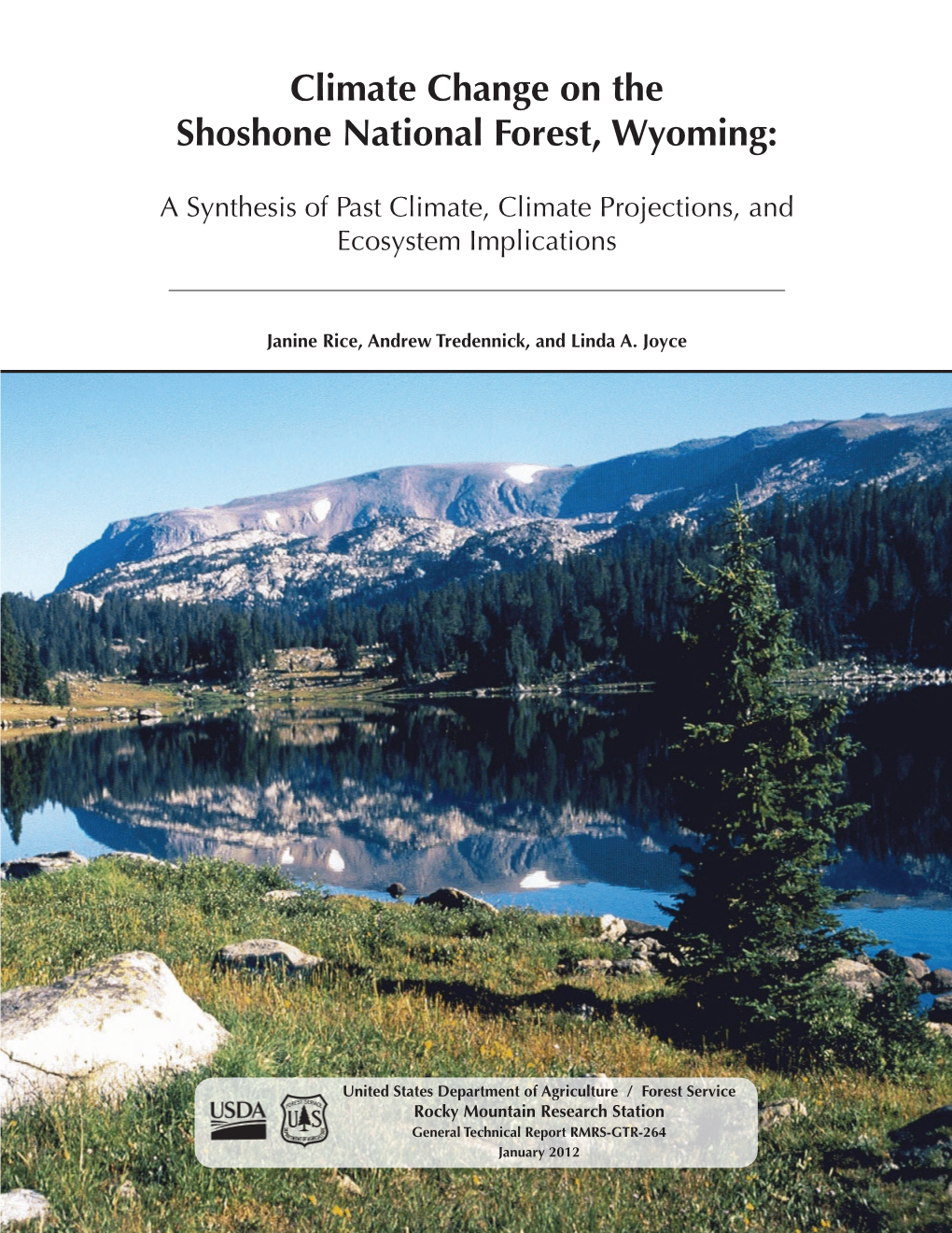 Climate Change on the Shoshone National Forest, Wyoming