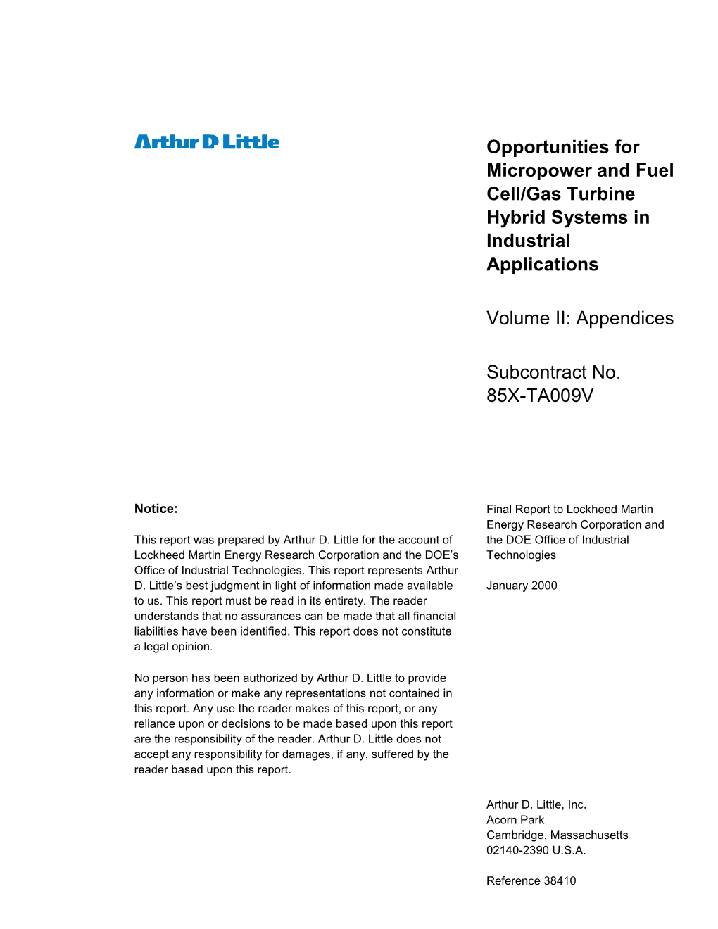 Opportunities for Micropower and Fuel Cell/Gas Turbine Hybrid Systems in Industrial Applications