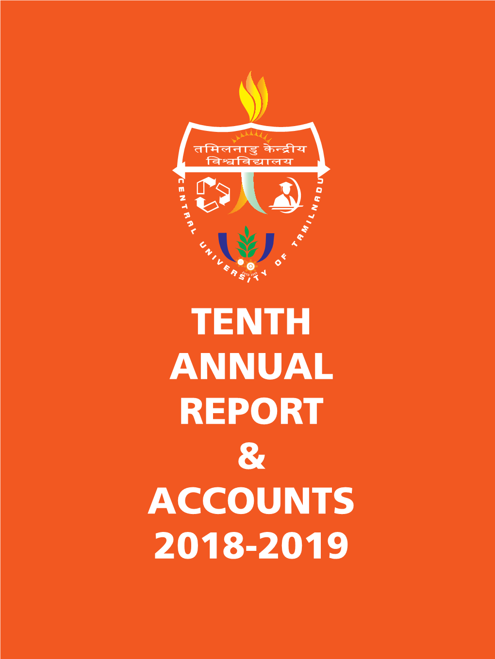 Tenth Annual Report & Accounts 2018-2019