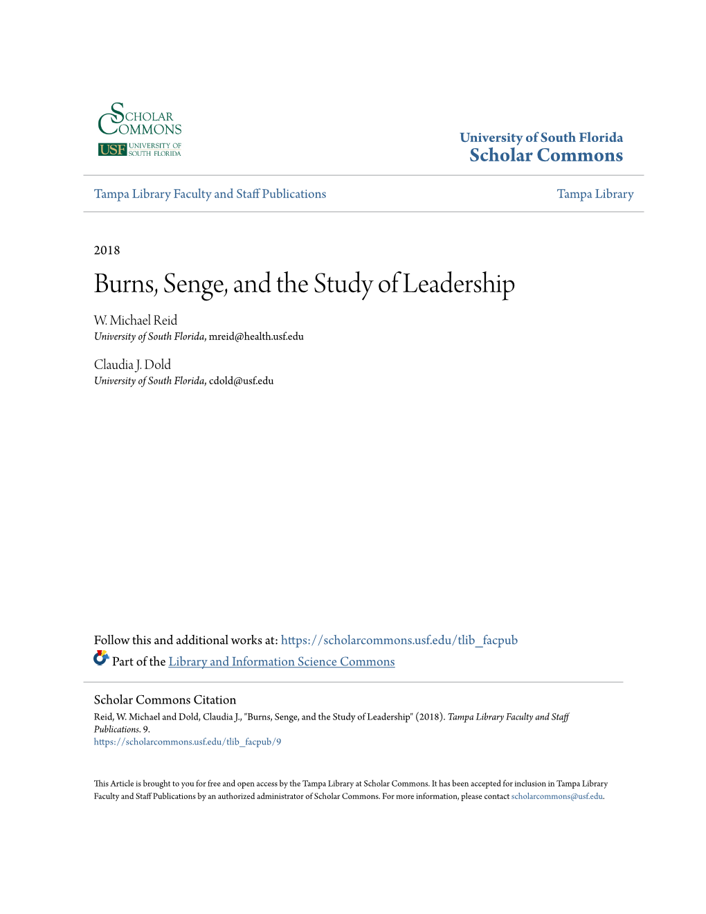Burns, Senge, and the Study of Leadership W