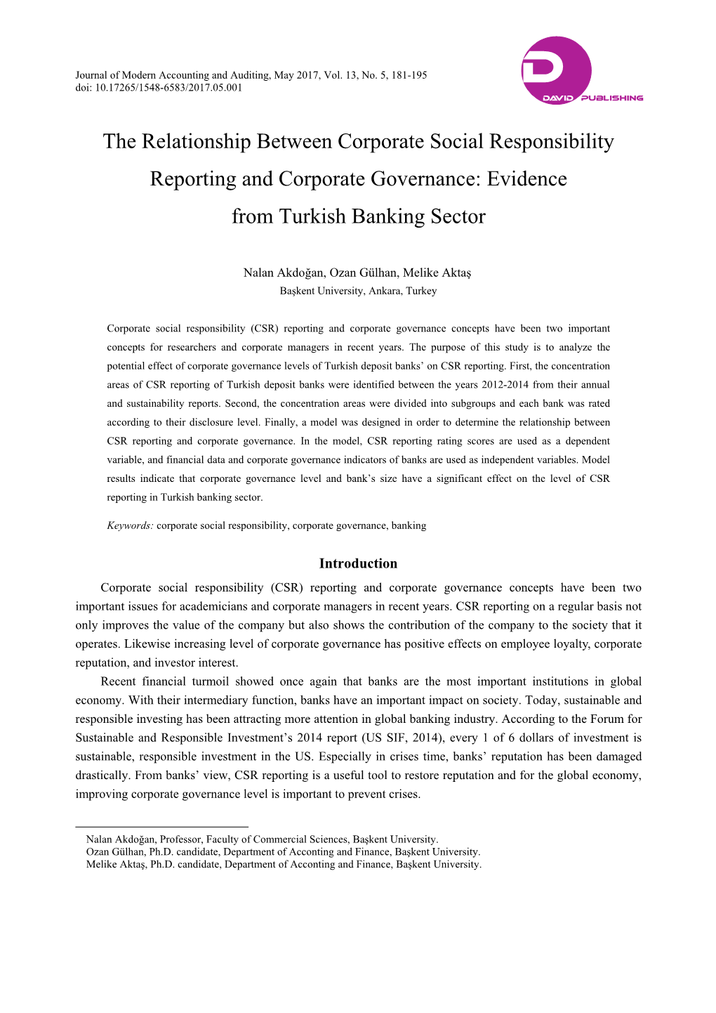 The Relationship Between Corporate Social Responsibility Reporting and Corporate Governance: Evidence from Turkish Banking Sector