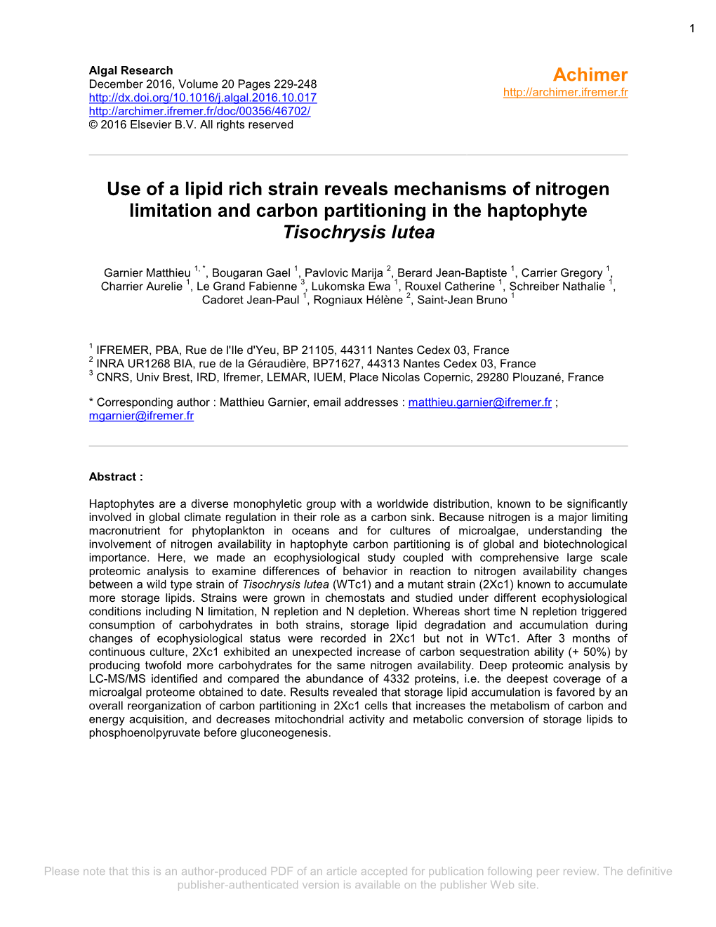 Use of a Lipid Rich Strain Reveals Mechanisms of Nitrogen Limitation and Carbon Partitioning in the Haptophyte Tisochrysis Lutea