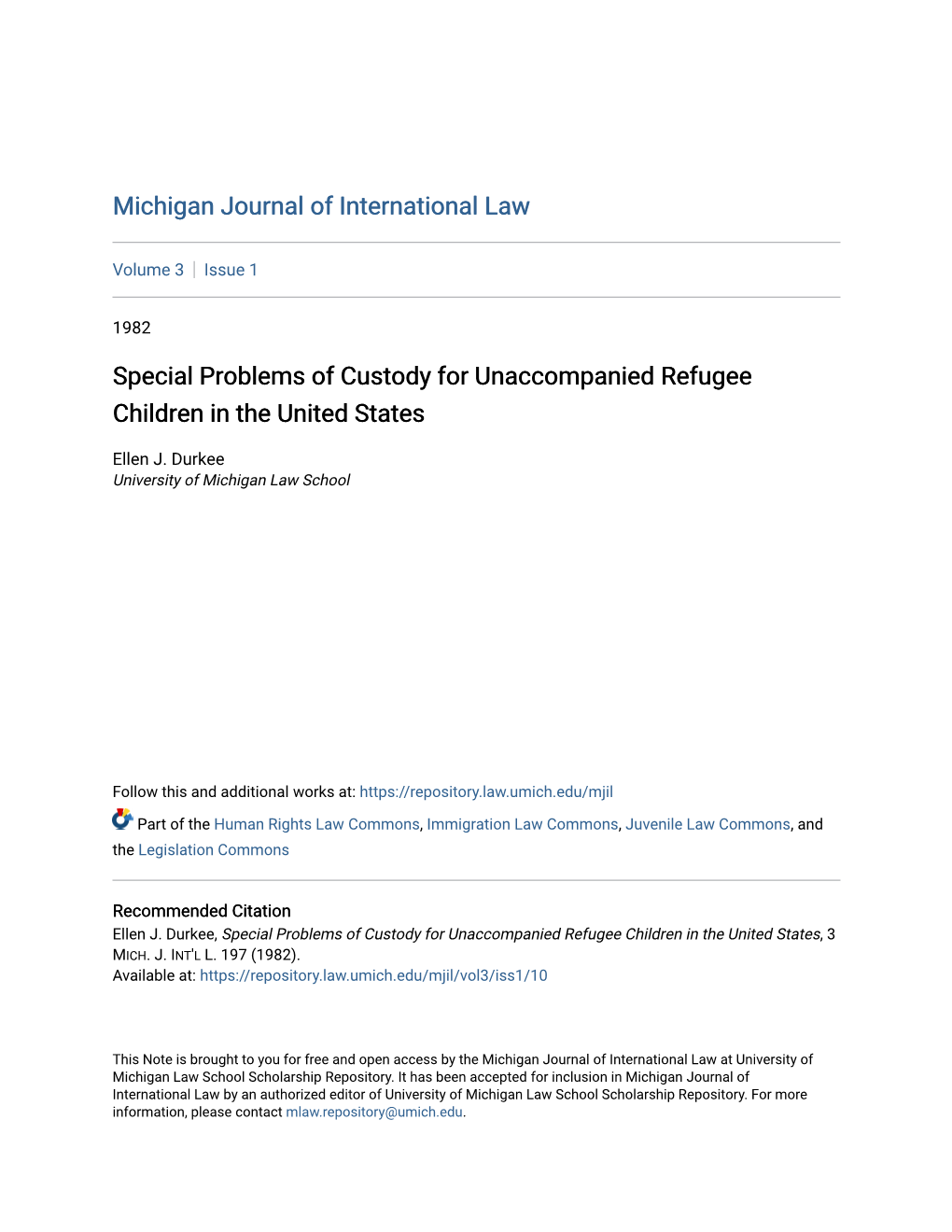 Special Problems of Custody for Unaccompanied Refugee Children in the United States