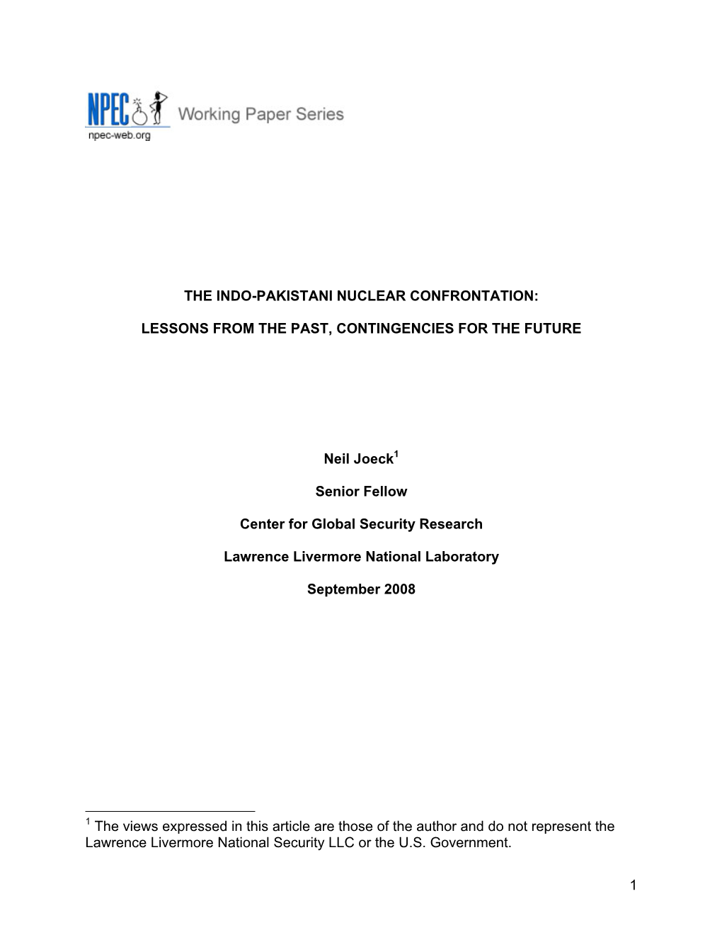 1 the Indo-Pakistani Nuclear Confrontation: Lessons