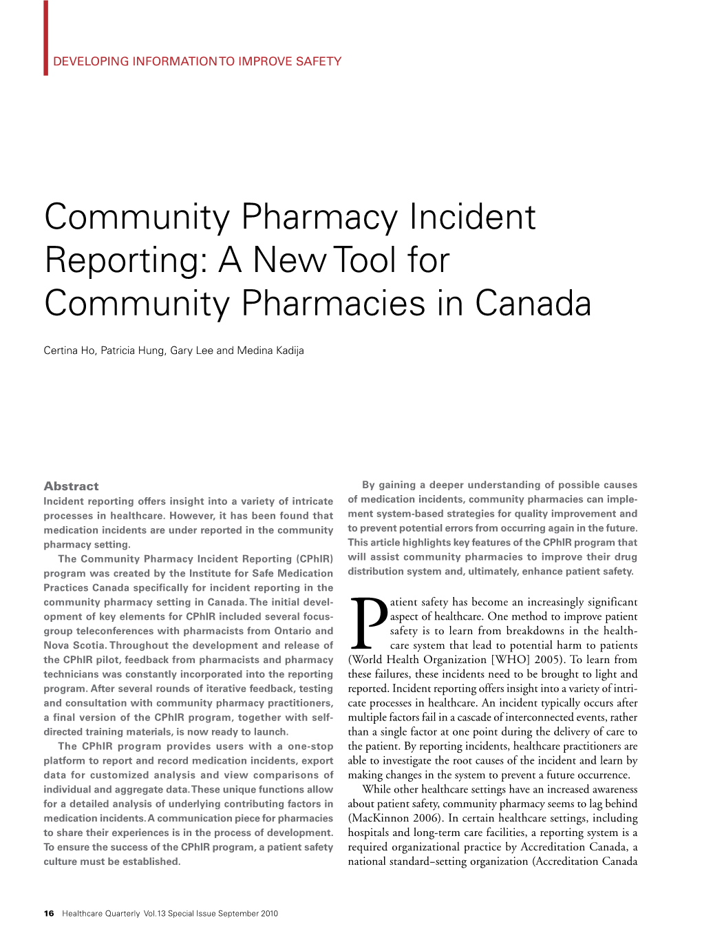 Community Pharmacy Incident Reporting: a New Tool for Community Pharmacies in Canada