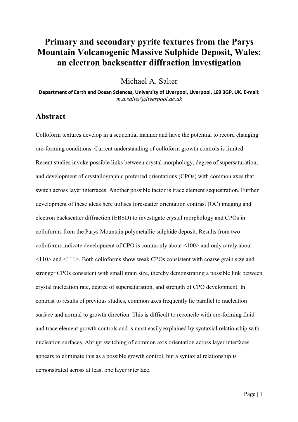 Mineralogy, Petrography, and Microstructural Evolution of The