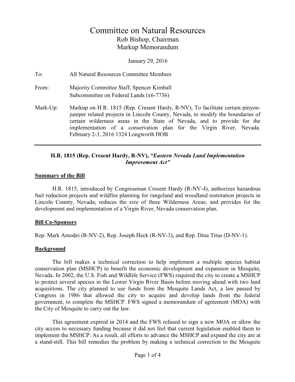 Committee on Natural Resources Rob Bishop, Chairman Markup Memorandum