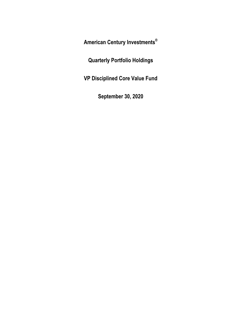 American Century Investments® Quarterly Portfolio Holdings VP