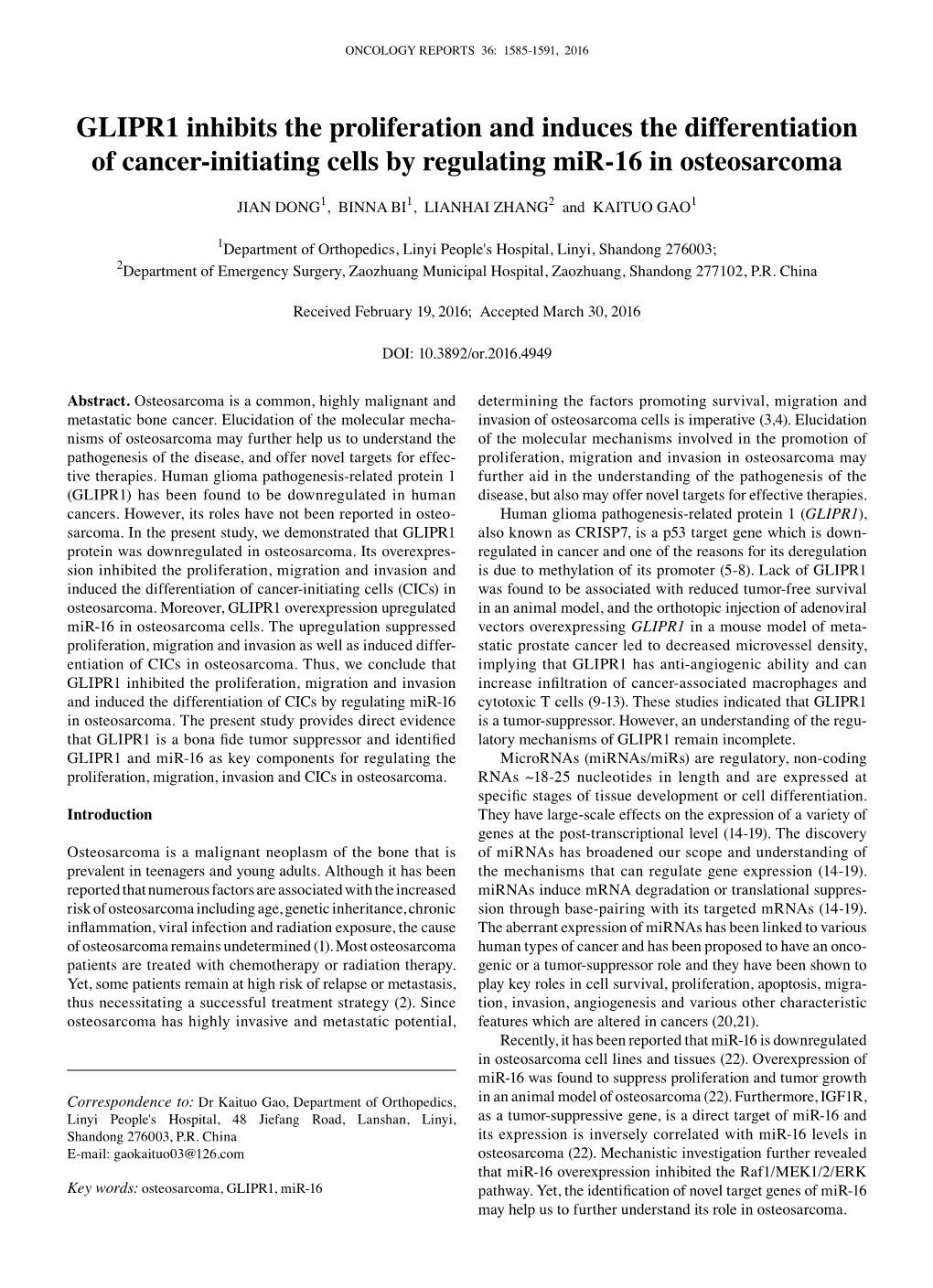 GLIPR1 Inhibits the Proliferation and Induces the Differentiation of Cancer-Initiating Cells by Regulating Mir-16 in Osteosarcoma